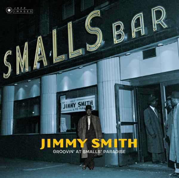  |   | Jimmy Smith - Groovin' At Small's Paradise (2 LPs) | Records on Vinyl
