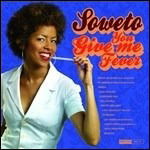 Soweto - You Give Me Fever (LP) Cover Arts and Media | Records on Vinyl