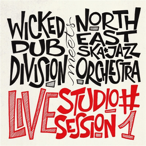  |   | Wicked Dub Divison Meets North East Ska Jazz Orchestra - Session #1 (LP) | Records on Vinyl