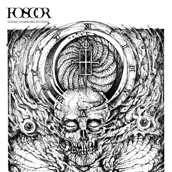Foscor - Those Horrors Wither (2 LPs) Cover Arts and Media | Records on Vinyl
