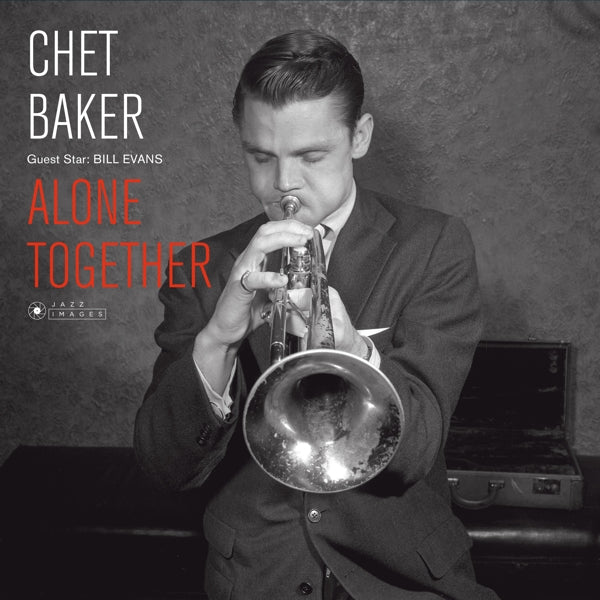  |   | Chet Baker - Guest Star: Bill Evans- Alone Together (LP) | Records on Vinyl