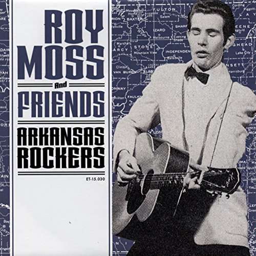 Roy -& Friends Moss - Arkansas Rockers (Single) Cover Arts and Media | Records on Vinyl