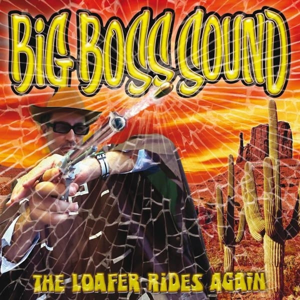  |   | Big Boss Sound - The Loafer Rides Again (LP) | Records on Vinyl