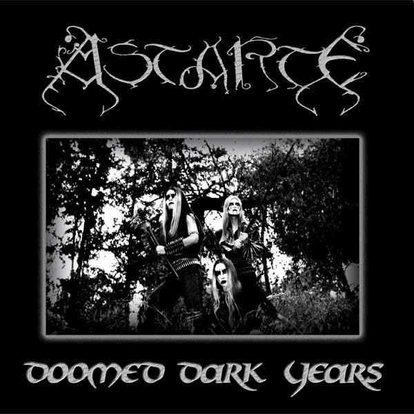  |   | Astarte - Doomed Dark Years (LP) | Records on Vinyl