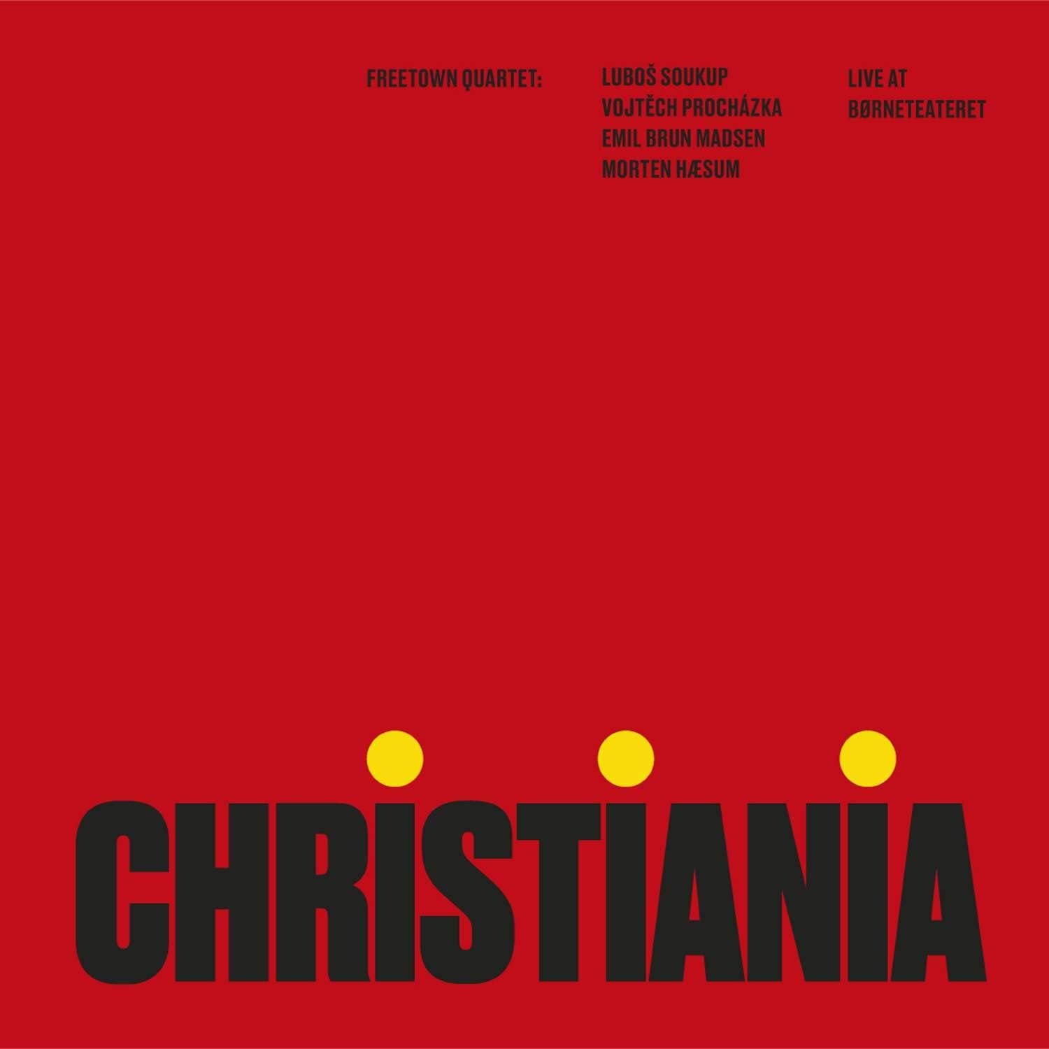 Freetown Quartet - Christiania (LP) Cover Arts and Media | Records on Vinyl