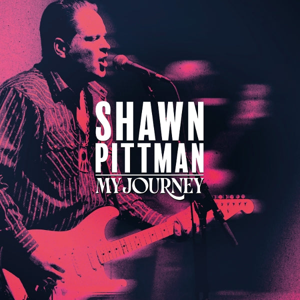  |  Vinyl LP | Shawn Pittman - My Journey (LP) | Records on Vinyl