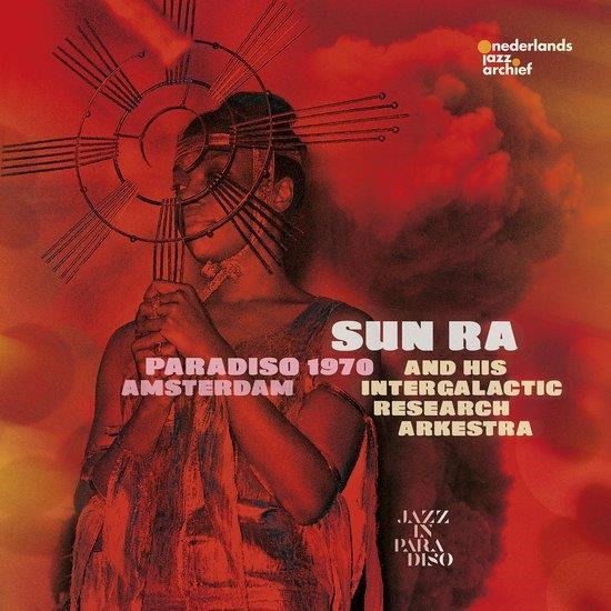 Sun Ra and His Intergalactic Research Arkestra - Paradiso Amsterdam 1970 (2 LPs) Cover Arts and Media | Records on Vinyl