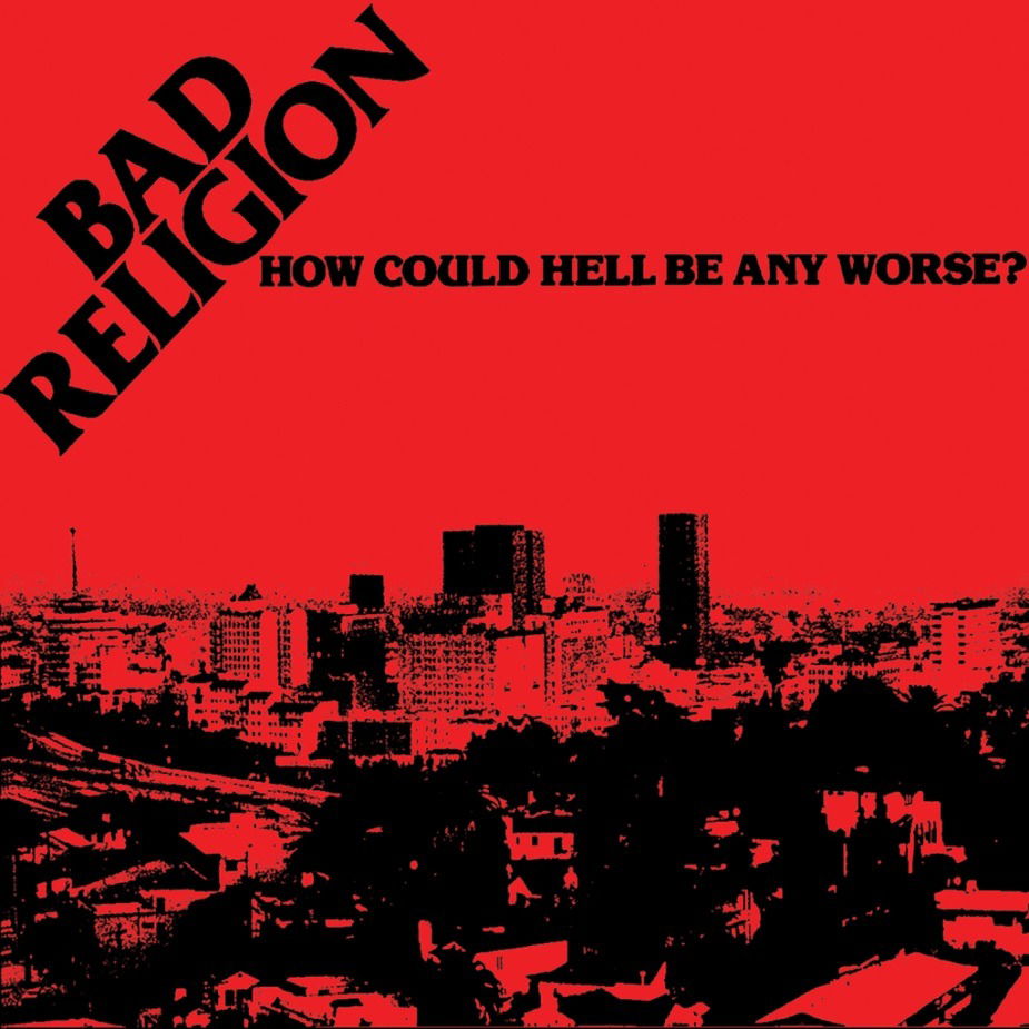 Bad Religion - How Could Hell Be Any Worse? (LP) Cover Arts and Media | Records on Vinyl