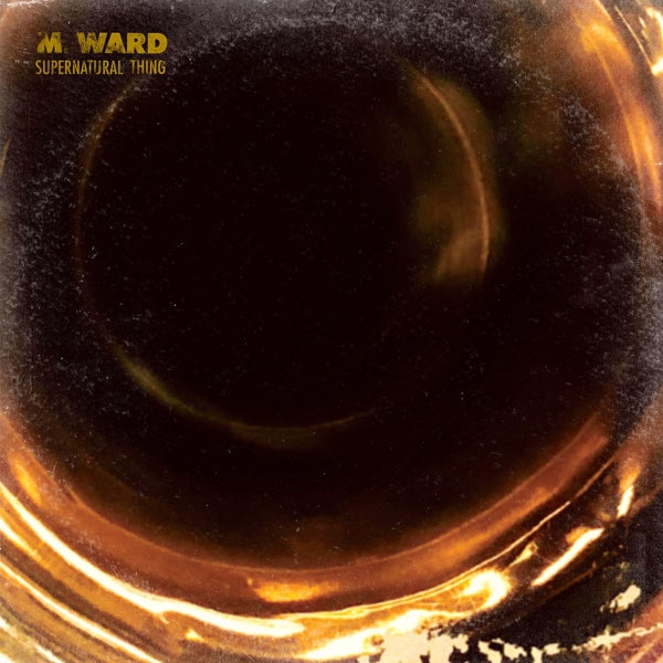  |   | M. Ward - Supernatural Thing (LP) | Records on Vinyl