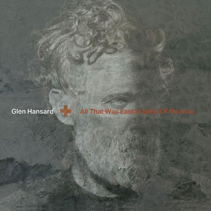  |   | Glen Hansard - All That Was East is West of Me Now (LP) | Records on Vinyl