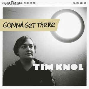 Tim Knol - Gonna Get There (Single) Cover Arts and Media | Records on Vinyl