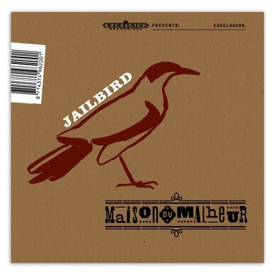 Maison Du Malheur - Jailbird (Single) Cover Arts and Media | Records on Vinyl