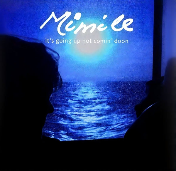  |  Vinyl LP | Mimile - It's Going Up Not Comin'doon (LP) | Records on Vinyl