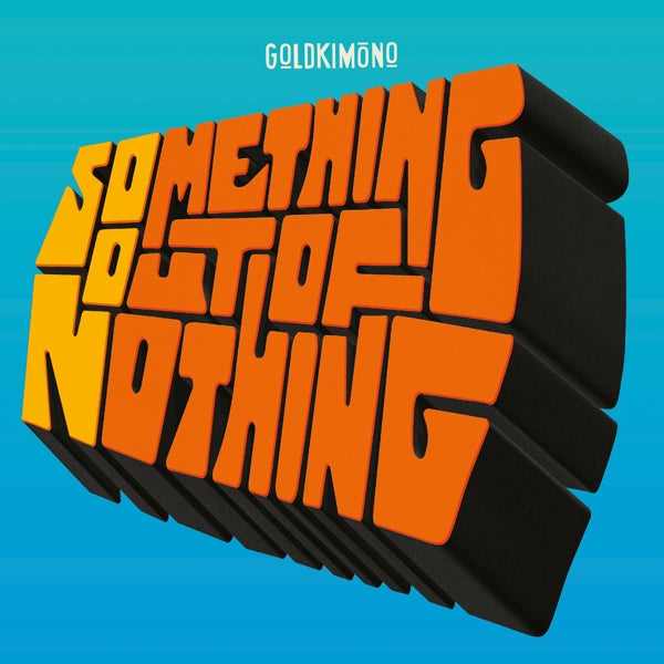 Goldkimono - Something Out of Nothing (LP) Cover Arts and Media | Records on Vinyl