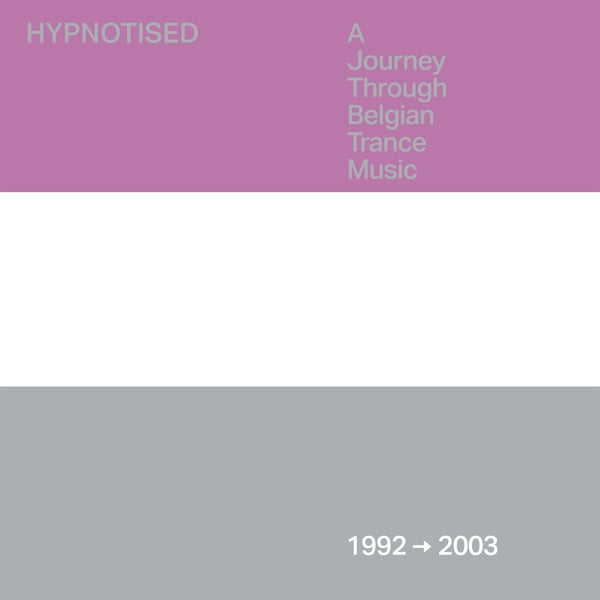  |   | V/A - Hypnotised: a Journey Through Belgian Trance Music (1992 - 2003) (3 Singles) | Records on Vinyl