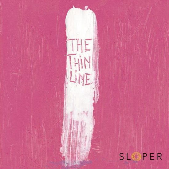 Sloper - the Thin Line (Single) Cover Arts and Media | Records on Vinyl