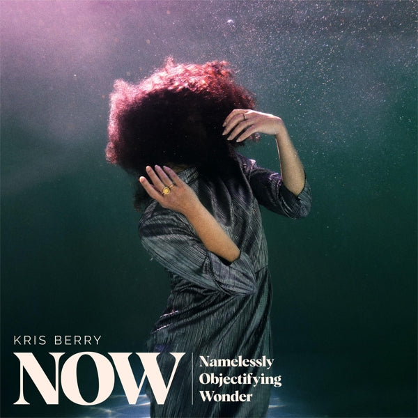  |   | Kris Berry - Now (Namelessly Objectifying Wonder) (LP) | Records on Vinyl