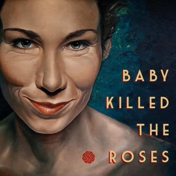  |   | Baby Killed the Roses - Baby Killed the Roses (LP) | Records on Vinyl