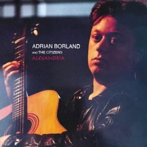 Adrian Borland and the Citizens - Alexandria (LP) Cover Arts and Media | Records on Vinyl