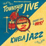 V/A - Township Jive & Kwela Jazz Vol. 2 (LP) Cover Arts and Media | Records on Vinyl