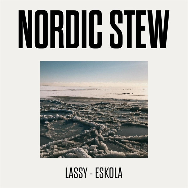 Jukka Eskola Timo Lassy - Nordic Stew (LP) Cover Arts and Media | Records on Vinyl