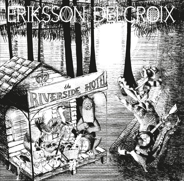  |   | Eriksson Delcroix - Riverside Hotel (LP) | Records on Vinyl