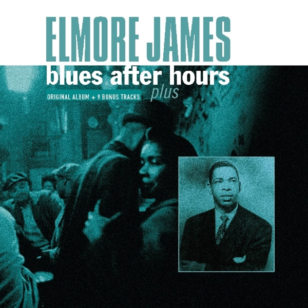  |   | Elmore James - Blues After Hours Plus (LP) | Records on Vinyl