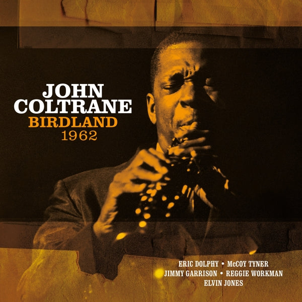  |   | John Coltrane - Birdland 1962 (LP) | Records on Vinyl