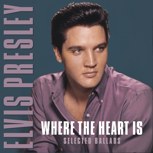  |   | Elvis Presley - Where the Heart is (LP) | Records on Vinyl