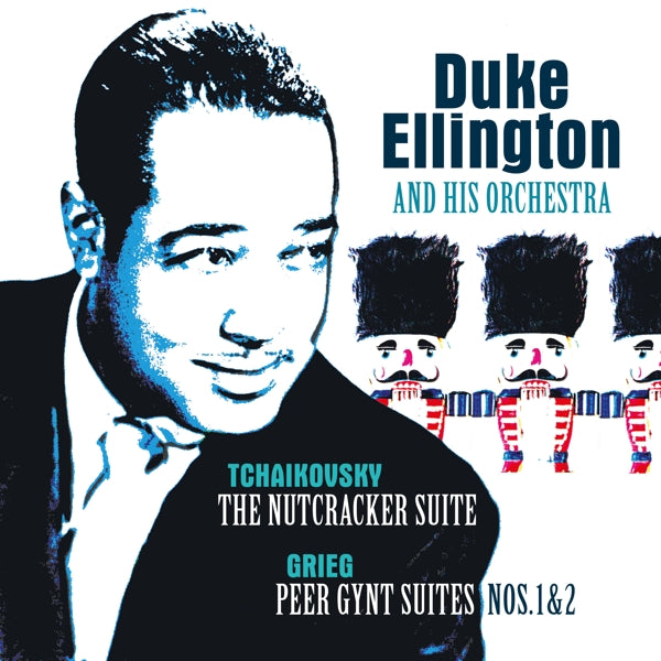  |   | Duke Ellington & His Famous Orchestra - Tchaikovsky: Nutcracker Suite/Grieg:Peer Gynt Suite (LP) | Records on Vinyl