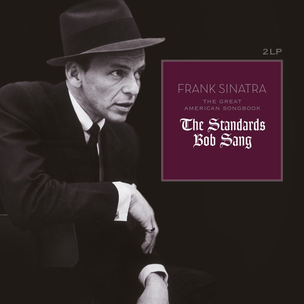  |   | Frank Sinatra - The Great American Songbook: the Standards Bob Sang (2 LPs) | Records on Vinyl