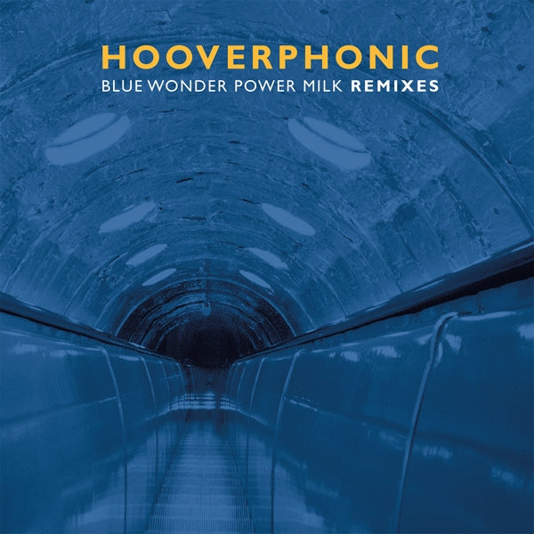  |   | Hooverphonic - Blue Wonder Power Milk Remixes (Single) | Records on Vinyl