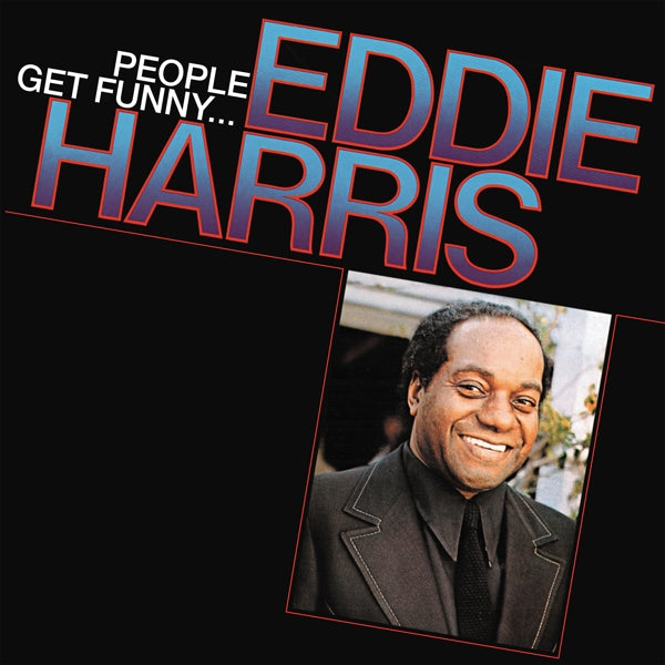 Eddie Harris - People Get Funny... (LP) Cover Arts and Media | Records on Vinyl