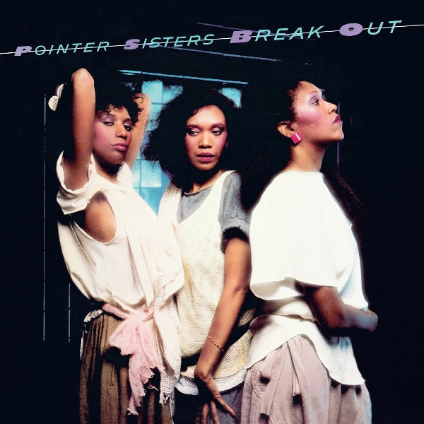  |   | Pointer Sisters - Break Out (LP) | Records on Vinyl