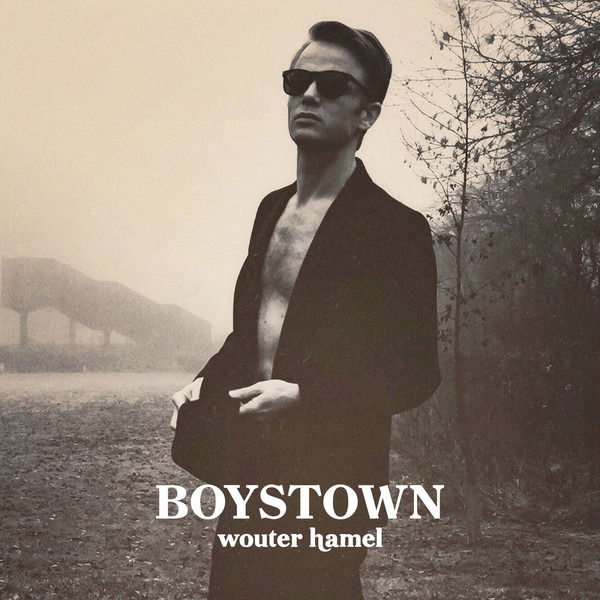 Wouter Hamel - Boys Town (LP) Cover Arts and Media | Records on Vinyl