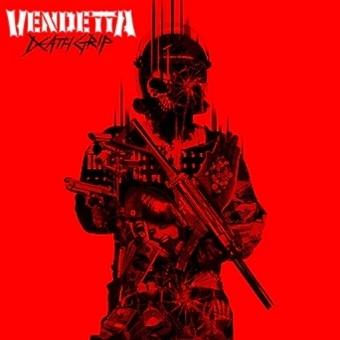 Vendetta - Death Grip (Red) (LP) Cover Arts and Media | Records on Vinyl