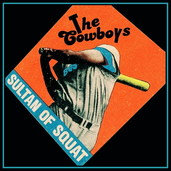  |   | Cowboys - Sultan of Squat (LP) | Records on Vinyl