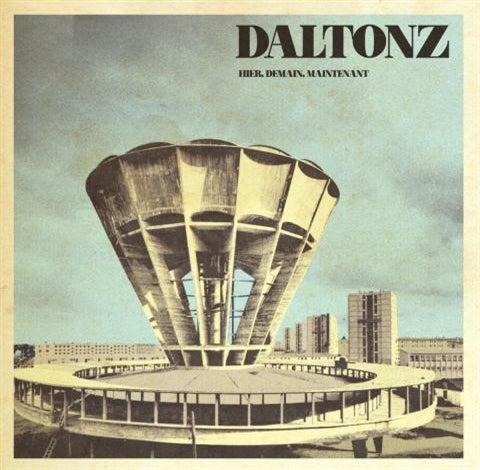  |   | Daltonz - Hier, Demain, Maintenant (LP) | Records on Vinyl