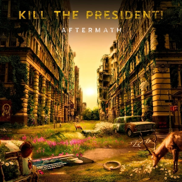  |   | Kill the President! - Aftermath (Single) | Records on Vinyl