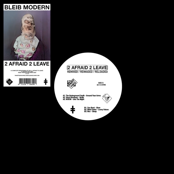  |   | Bleib Modern - 2 Afraid 2 Leave (Part Two) (Single) | Records on Vinyl