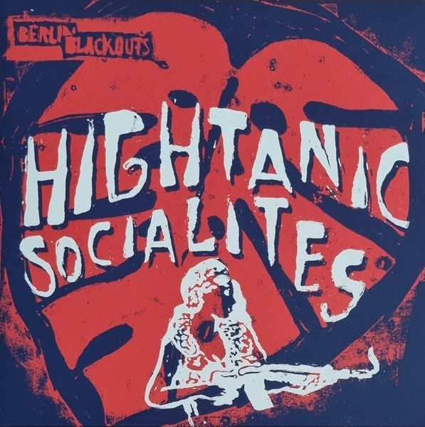 |   | Berlin Blackouts - Hightanic Socialites (LP) | Records on Vinyl