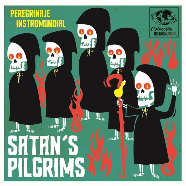  |   | Satan's Pilgrims - Perefrinaje Instro-Mundial (Single) | Records on Vinyl