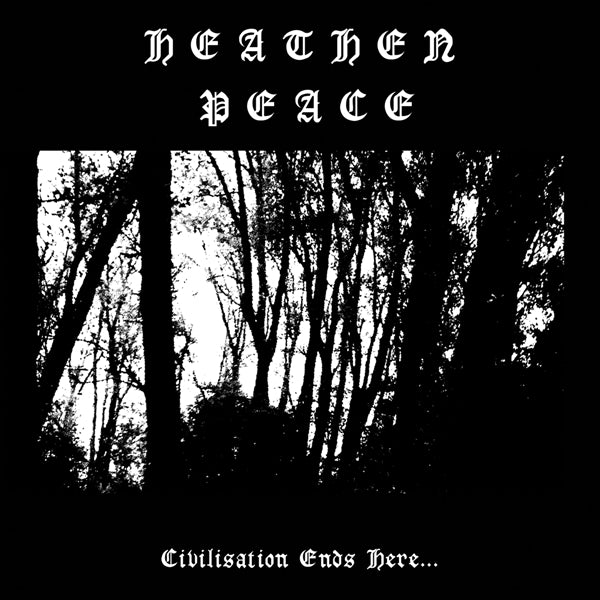  |   | Heathen Peace - Civilisation Ends Here (LP) | Records on Vinyl