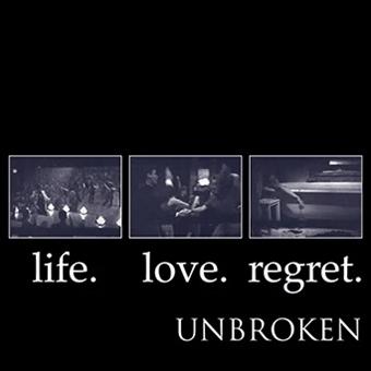 Unbroken - Life.Love.Regret (2 LPs) Cover Arts and Media | Records on Vinyl
