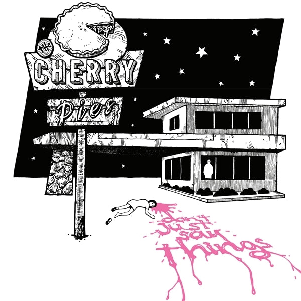  |   | Cherry Pies - Don't Just Say Things (LP) | Records on Vinyl