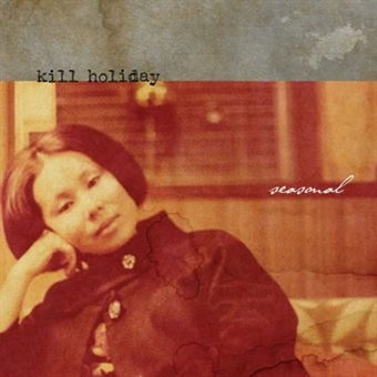 Kill Holiday - Seasonal (LP) Cover Arts and Media | Records on Vinyl