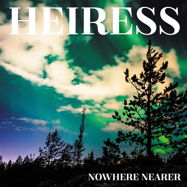  |   | Heiress - Nowhere Nearer (LP) | Records on Vinyl