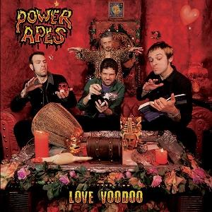 Power Apes - Love Voodoo (LP) Cover Arts and Media | Records on Vinyl