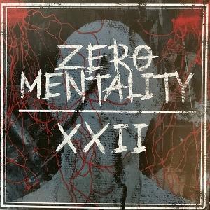 Zero Mentality - Xxii (Single) Cover Arts and Media | Records on Vinyl