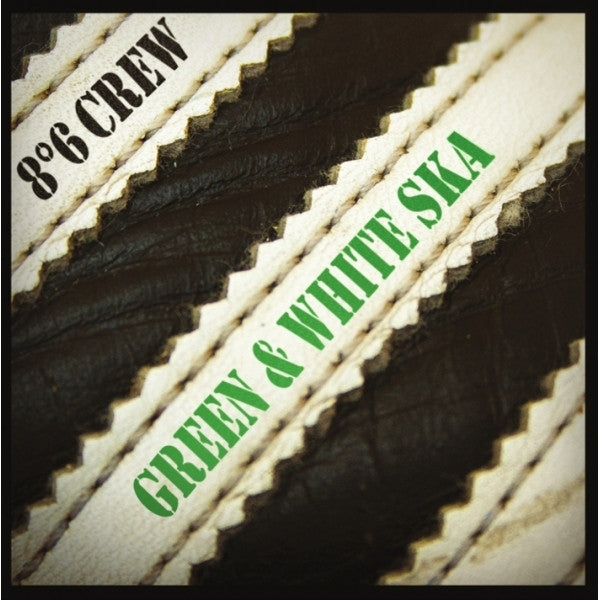  |   | 8 6 Crew - Green and White Ska (Single) | Records on Vinyl